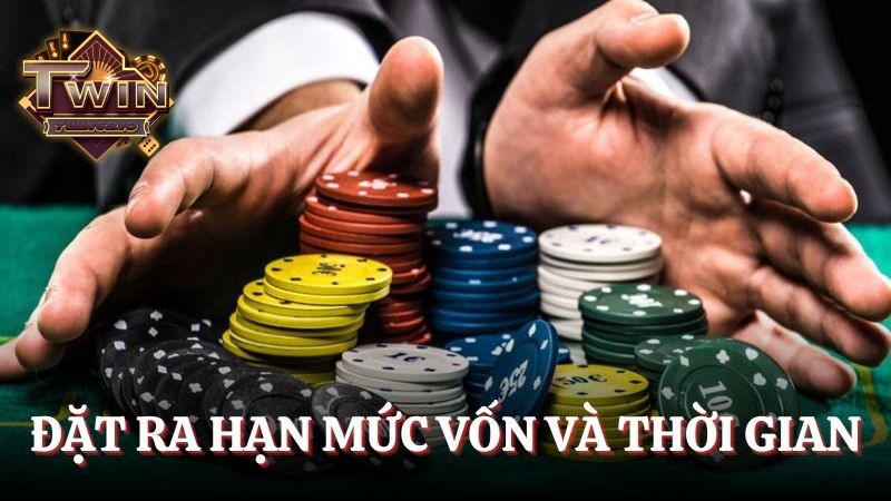 Đặt ra nguyên tắc về vốn và thời gian